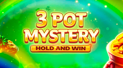 3 Pot Mystery Hold and Win
